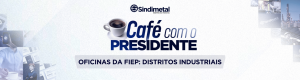 Oficinas da FIEP: Distritos Industriais