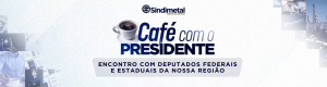 Encontro com Deputados Federais e Estaduais da Nossa Região